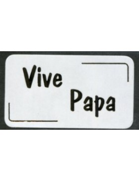 ÉTIQUETTE 37*21mm 'Vive Papa'